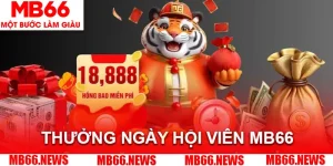 Khuyến Mãi MB66 - Tổng Hợp Các Sự Kiện Hấp Dẫn Nhất 2026