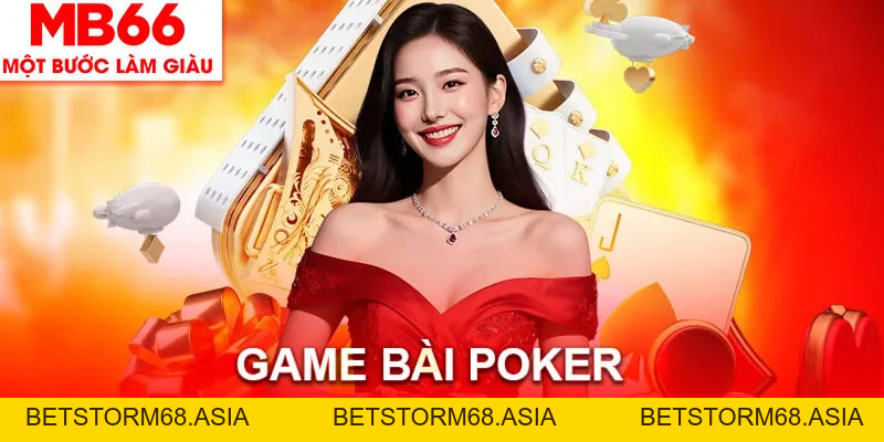 Game Bài Poker MB66 - Các Thuật Ngữ Và Luật Chơi Chi Tiết